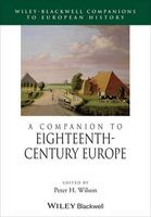 A Companion to Eighteenth-Century Europe (Hardcover) - Peter H Wilson Photo