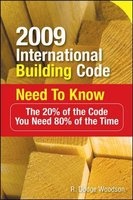 2009 International Building Code Need To Know - The 20% of the Code You Need 80% of the Time (Paperback, 2009) - Roger D Woodson Photo