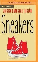 Sneakers (MP3 format, CD) - Jessica Barksdale Inclan Photo