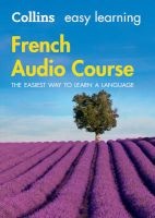 Easy Learning French Audio Course - Language Learning the Easy Way with Collins (French, English, Standard format, CD) - Collins Dictionaries Photo