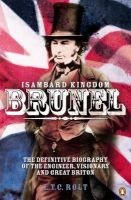 Isambard Kingdom Brunel (Paperback, Revised edition) - LTC Rolt Photo