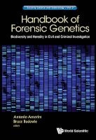 Handbook of Forensic Genetics: Biodiversity and Heredity in Civil and Criminal Investigation (Hardcover) - Antonio Amorim Photo