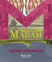 Gold Coast Madam - The Secret Life of  (Paperback) - Rose Laws Photo