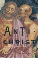Antichrist - Two Thousand Years of the Human Fascination with Evil (Paperback, New ed) - Bernard McGinn Photo