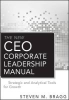 The New CEO Corporate Leadership Manual (Hardcover) - Steven M Bragg Photo