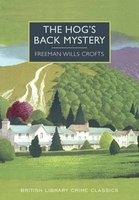 The Hog's Back Mystery (Paperback) - Freeman Wills Crofts Photo