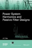 Power System Harmonics and Passive Filter Designs (Hardcover) - JC Das Photo