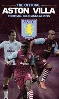 Official Aston Villa FC 2015 Annual (Hardcover) -  Photo