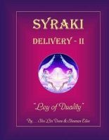 Syraki-Delivery-II - Duality (Paperback) - MR Dean England Photo