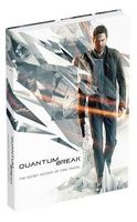 Quantum Break: the Secret History of Time Travel - Prima Collector's Edition Guide (Hardcover) - Prima Games Photo