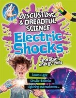 Electric Shocks and Other Energy Evils (Paperback) - Anna Claybourne Photo
