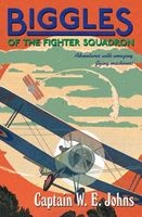 Biggles of the Fighter Squadron (Paperback) - WE Johns Photo
