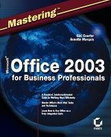 Mastering Microsoft Office 2003 for Business Professionals (Paperback, 1st edition) - Gini Courter Photo