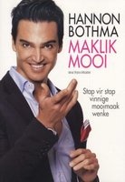Maklik Mooi (Afrikaans, Paperback) - Hannon Bothma Photo