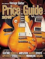 The Official Vintage Guitar Magazine Price Guide 2016 (Paperback) - Alan Greenwood Photo
