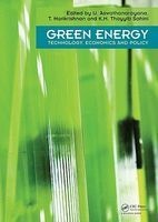 Green Energy - Technology, Economics and Policy (Hardcover) - U Aswathanarayana Photo