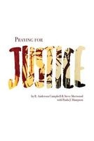 Praying for Justice - A Lectionary of Christian Concern (Paperback) - R Anderson Campbell Photo