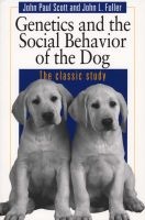 Dog Behaviour - The Genetic Basis (Paperback, New edition) - John Paul Scott Photo