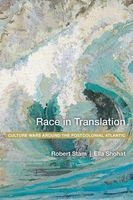 Race in Translation - Culture Wars Around the Postcolonial Atlantic (Paperback, New) - Robert Stam Photo