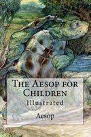 The  for Children - Illustrated (Paperback) - Aesop Photo