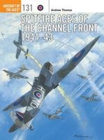 Spitfire Aces of the Channel Front 1941-43 (Paperback) - Andrew Thomas Photo