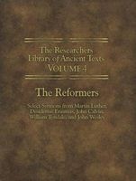 The Researchers Library of Ancient Texts - Volume IV - The Reformers: Select Sermons from , Desiderius Erasmus, John Calvin, William Tyndale, and John Wesley (Paperback) - Martin Luther Photo