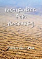 Inspiration for Recovery - Gifts From the Child Within, Addiction--What's Really Going On?, Tales of Addiction (3 Volume Set) (Paperback) - Barbara Sinor Photo