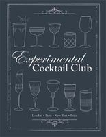 - London. Paris. New York. Ibiz (Hardcover) - Experimental Cocktail Club Photo
