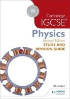 Cambridge IGCSE Physics Study and Revision Guide (Paperback, 2nd Revised edition) - Mike Folland Photo