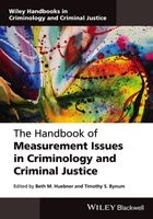 The Handbook of Measurement Issues in Criminology and Criminal Justice (Hardcover) - Beth M Huebner Photo