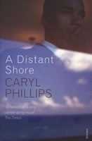 A Distant Shore (Paperback, New Ed) - Caryl Phillips Photo