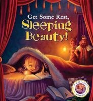 Get Some Rest, Sleeping Beauty! - A Story about Sleeping (Hardcover) - Steve Smallman Photo