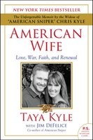 American Wife - Love, War, Faith, and Renewal (Paperback) - Taya Kyle Photo