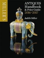 Miller's Antiques Handbook & Price Guide 2016-2017 (Hardcover) - Judith Miller Photo