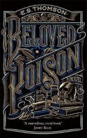 Beloved Poison (Paperback) - E S Thomson Photo