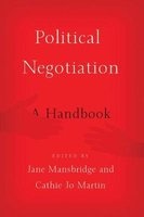 Political Negotiation - A Handbook (Paperback) - Jane Mansbridge Photo