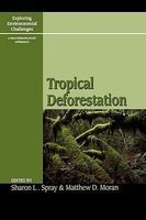 Tropical Deforestation (Paperback) - Sharon L Spray Photo