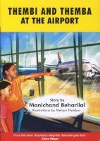 Thembi and Themba at the Airport - Gr 4: Reader (Staple bound) - Manichand Beharilal Photo