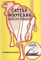 Cattle Footcare And Claw Trimming (Paperback, Revised edition) - EToussant Raven Photo