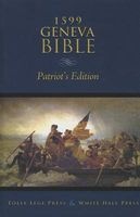 1599 Geneva Bible-OE-Patriot's (Hardcover) - Peter A Lillback Photo