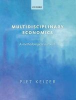 Multidisciplinary Economics - A Methodological Account (Hardcover) - Piet Keizer Photo