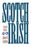The Scotch-Irish - A Social History (Paperback, 1st New edition) - James Graham Leyburn Photo
