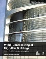 Wind Tunnel Testing of High-Rise Buildings (Paperback, New) - Antony Wood Photo