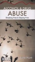 Alcohol and Drug Abuse [ Hope for the Heart] - Breaking Free & Staying Free (Paperback) - June Hunt Photo