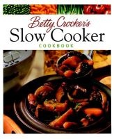 's Slow Cooker Cookbook (Hardcover) - Betty Crocker Photo