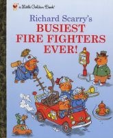 Lgb:Busiest Fire Fighters Ever! (Hardcover) - Richard Scarry Photo