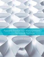 Apparel Production Management and the Technical Package (Paperback) - Paula J Myers McDevitt Photo