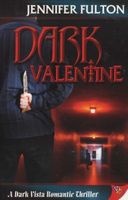 Dark Valentine (Paperback) - Jenny Fulton Photo