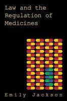 Law and the Regulation of Medicines (Paperback, New) - Emily Jackson Photo