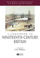 A Companion to Nineteenth-Century Britain (Paperback, New Ed) - Chris Williams Photo